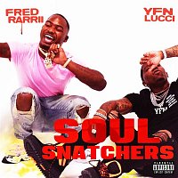 FredRarrii, YFN Lucci – Soul Snatchers
