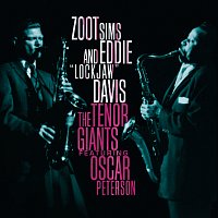 Zoot Sims, Eddie "Lockjaw" Davis – The Tenor Giants Featuring Oscar Peterson