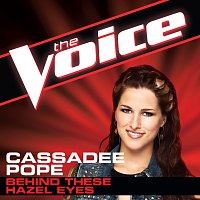 Cassadee Pope – Behind These Hazel Eyes [The Voice Performance]
