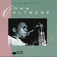 John Coltrane – The Art Of Coltrane
