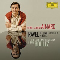 Pierre-Laurent Aimard, The Cleveland Orchestra, Pierre Boulez – Ravel: The Piano Concertos; Miroirs