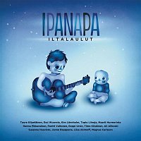 Various  Artists – Ipanapa iltalaulut