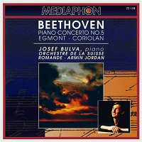 Josef Bulva & Orchestre de la Suisse Romande & Armin Jordan – Beethoven: Piano Concerto No. 5 & Egmont and Coriolan Overtures