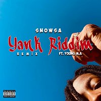 Snowsa, Young M.A – Yank Riddim [Remix]