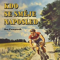 Jaroslava Brousková, Otakar Brousek ml. – Cempírek: Kdo se směje naposled