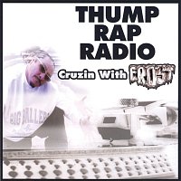 Různí interpreti – Thump Rap Radio Cruzin with Frost