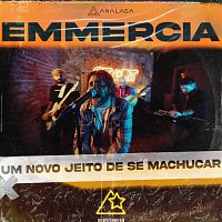 Analaga, Emmercia – um novo jeito de se machucar