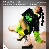Naldykohler – Sik Asik Asik Geleng Geleng