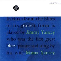 Jimmy & Mama Yancey – Pure Blues