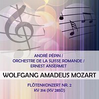 André Pépin / Orchestre de la Suisse Romande / Ernest Ansermet play: Wolfgang Amadeus Mozart: Flotenkonzert Nr. 2, KV 314 (KV 285d)