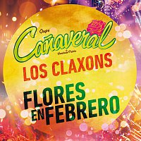 Grupo Canaveral De Humberto Pabón, Los Claxons – Flores En Febrero [Desde El Auditorio Nacional]
