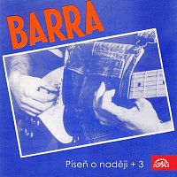 Barra – Píseň o naději + 3