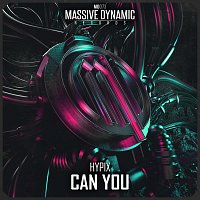 Hypix – Can You