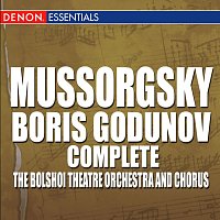 Bolshoi Theatre Soloists & Choir, Bolshoi Theatre Symphony Orchestra, Mark Ermler – Mussorgsky: Boris Godunov