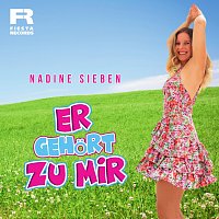 Nadine Sieben – Er gehort zu mir