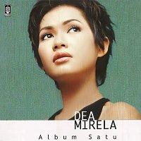 Dea Mirella – Album Satu