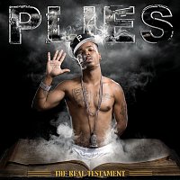 Plies – The Real Testament