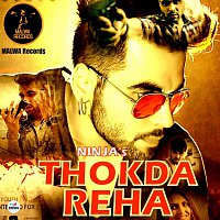 Ninja – Thokda Reha