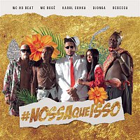 WC no Beat, Djonga, Karol Conka, MC Rebecca, MC Roge – Nossa Que Isso