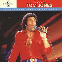 Přední strana obalu CD Classic Tom Jones - Universal Masters Collection
