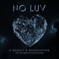 Enchanting, Gucci Mane – No Luv (feat. Gucci Mane, Key Glock, Big Scarr)