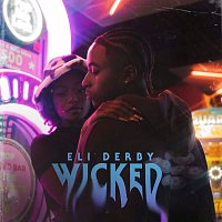 Eli Derby – wicked