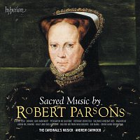 The Cardinall's Musick, Andrew Carwood – Robert Parsons: Sacred Music