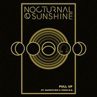 Nocturnal Sunshine – Pull Up (feat. Young M.A & Gangsta Boo)