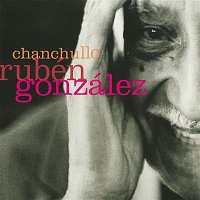 Ruben Gonzalez – Chanchullo