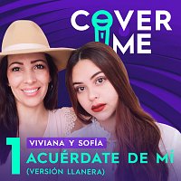 Sofía, Viviana, Cover Me – Acuerdate De Mí [Versión Llanera]