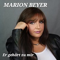 Marion Beyer – Er gehört zu mir (Radio Mix)