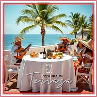 Petr Braum – En La Terraza