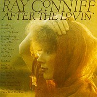 Ray Conniff – After The Lovin'