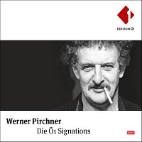 ORF Radio Symphonie Orchester, Werner Pirchner – Werner Pirchner: Die Ö1 Signations von 1994 bis 2017
