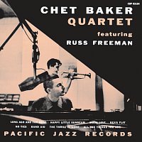 Chet Baker Quartet, Russ Freeman – Chet Baker Quartet Featuring Russ Freeman [Expanded Edition]