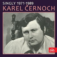 Karel Černoch – Singly (1971-1989)
