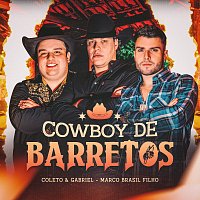 Coleto e Gabriel, Marco Brasil Filho, Moda Music – Cowboy De Barretos