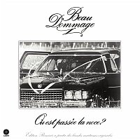 Beau Dommage – Le blues d'la métropole [Edition Remixée]