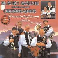 Slavko Avsenik und seine Original Oberkrainer – Freundschaft kennt keine Grenzen