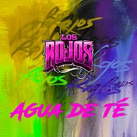 Los Rojos – Agua De Té