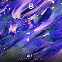 Goom Gum, Sevenn – Music