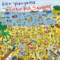 Ken Yokoyama – Nothin' But Sausage