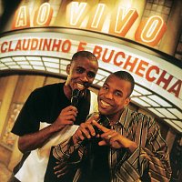 Claudinho & Buchecha – Claudinho & Buchecha - Ao Vivo