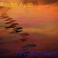 Neilet Ayas – Future Town