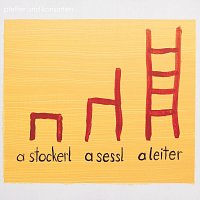 Pfeffer und Konsorten – A Stockerl, a Sessl, a Leiter