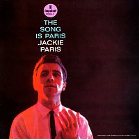 Jackie Paris – The Song Is Paris