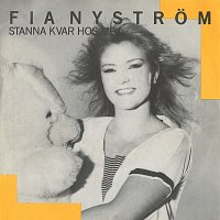 Fia Nystrom – Stanna kvar hos mej