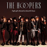 The Hoopers – Jyounetsuwa Karehanoyouni