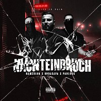 Hamzo 500, Undacava, Pablokk – NACHTEINBRUCH