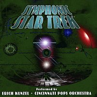 Erich Kunzel, Cincinnati Pops Orchestra – Symphonic Star Trek